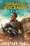 [Forsaken Mercenary 02] • Absolution · A Near Future Thriller (Forsaken Mercenary Book 2)